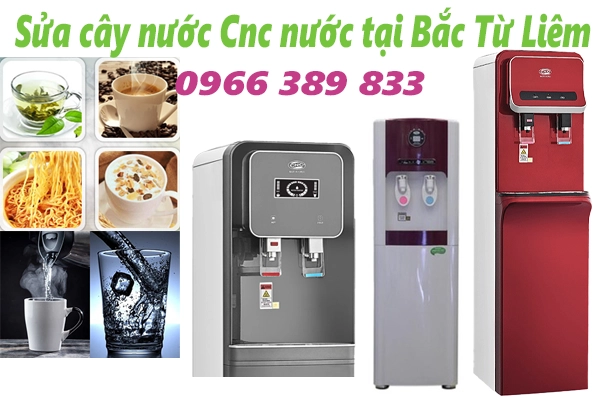 sửa cây nước cnc tại quận Bắc Từ Liêm
