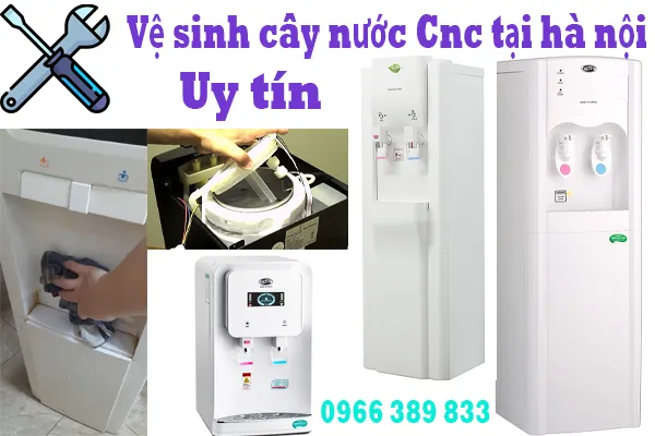 vệ sinh cây nước nóng lạnh Cnc định kì tại hà nội