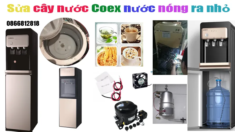sửa cây nước Coex nước bên nóng ra nhỏ tại hà nội
