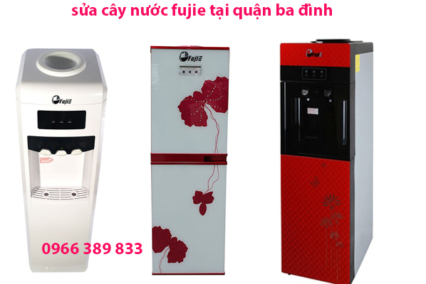 sửa cây nước fujie tại quận ba đình sửa cây nước fujie tại quận ba đình