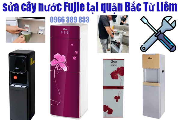 sửa cây nước Fujie tại quận Bắc Từ Liêm
