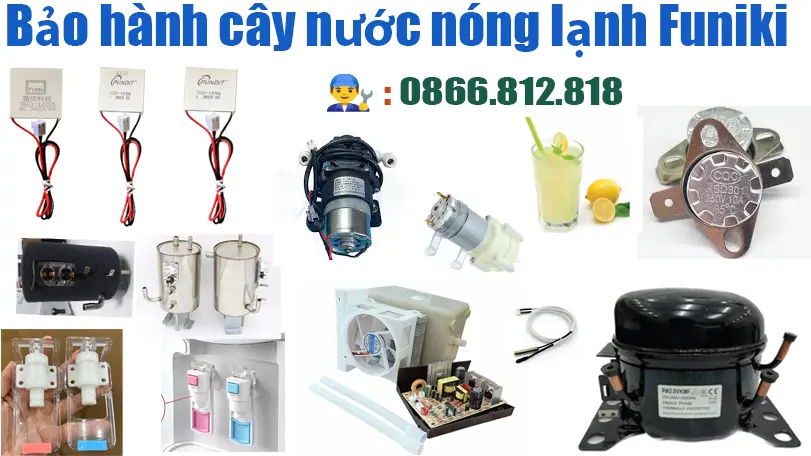 Trung tâm bảo hành cây nước nóng lạnh Funiki