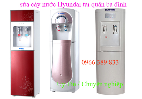 sửa cây nước Hyundai tại quận ba đình