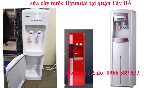sửa cây nước Hyundai tại quận Tây Hồ
