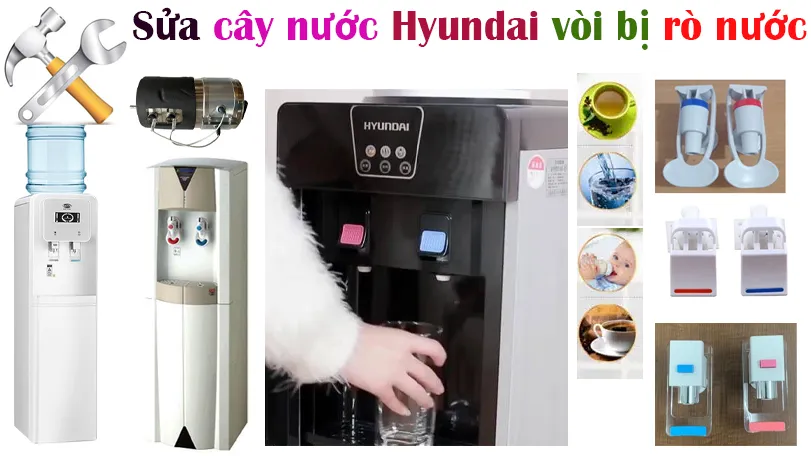 sửa cây nưc[s nóng lạnh hyundai vòi rò nước tại hà nội
