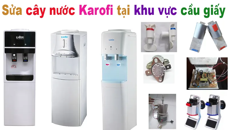 sửa cây nước karrofi tại khu vực cầu giấy