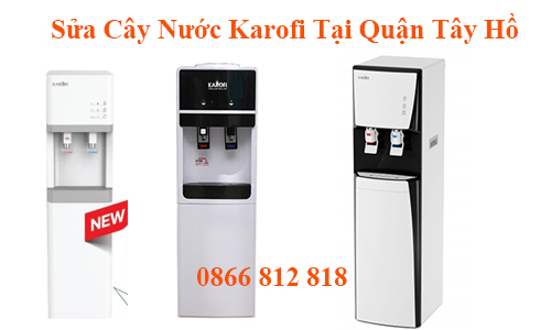 Sửa Cây Nước Karofi Tại Quận Tây Hồ
