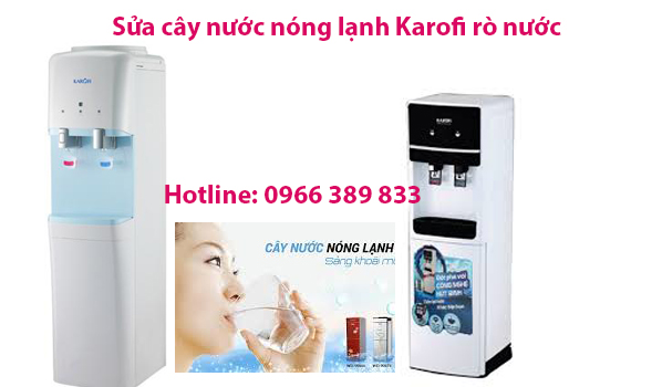 sửa cây nước Karofi rò nước tại hà nội