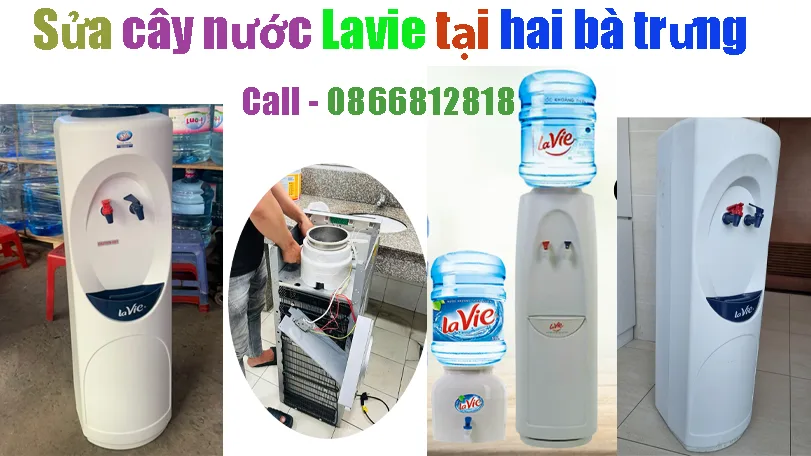 sửa cây nước nóng lạnh Lavie tại hai bà trưng