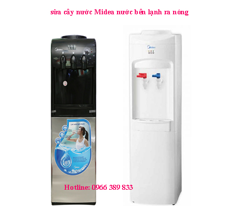 sửa cây nước midea nước bên lạnh ra nóng tại hà nội sửa cây nước midea nước bên lạnh ra nóng tại hà nội