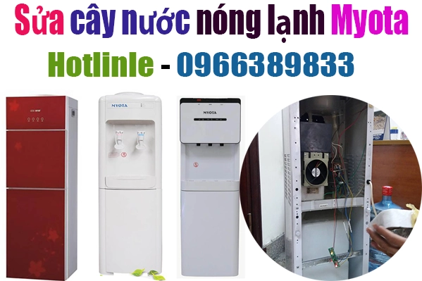 sửa cây nưc[s nóng lạnh Myota tại nhà