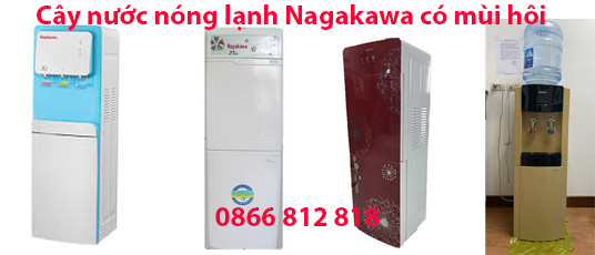 sửa cây nước nagakawa khong co mui hoi