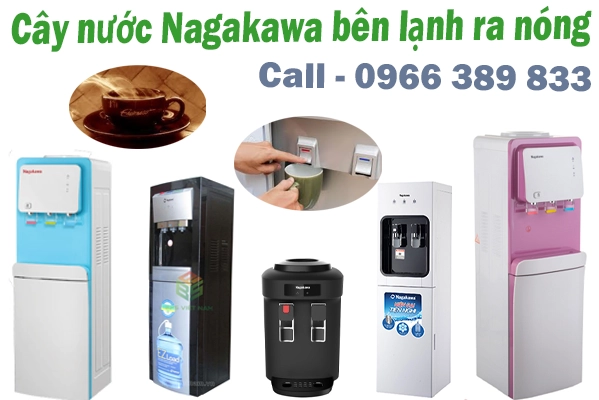 sửa cây nước Nagakawa nước bên lạnh ra nóng