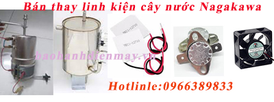 thay ván linh kiện cây nước nagakawa tạ hà nội