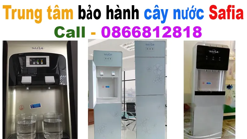 Trung tâm bảo hành cây nước Safia tại Hà Nội 