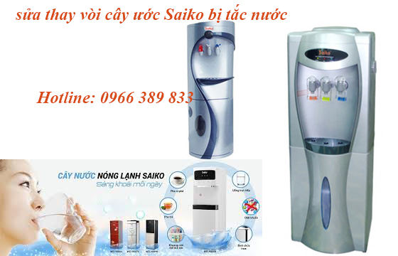 sửa cây nước Saiko bị tắc nước