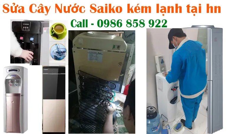 sửa cây nưc[s nóng lạnh Saiko nước ra kém lạnh