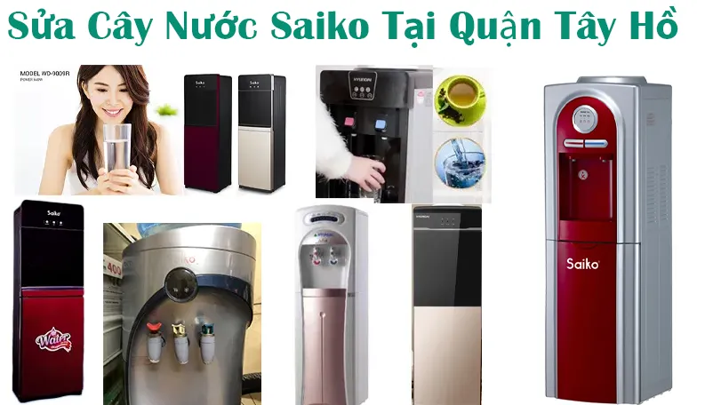 sửa cây nước nóng lạnh Saiko tại hà nội