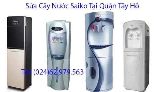 Sửa Cây Nước Saiko Tại Quận Tây Hồ