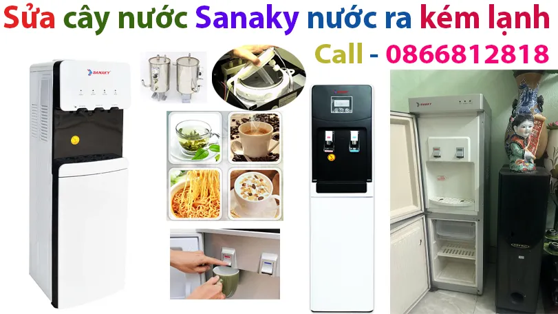 sửa cây nước Sanaky nước ra kém lạnh 