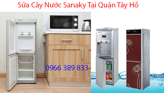 Sửa Cây Nước Sanaky Tại Quận Tây Hồ