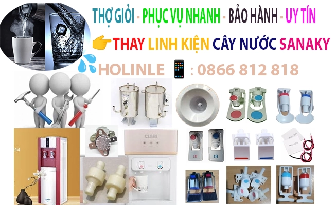 thay linh kien cay nuoc sanaky chinh hang