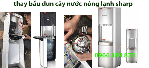 thay bầu đun cây nước sharp uy tín