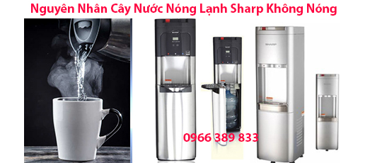 sửa cây nước sharp không nóng nước