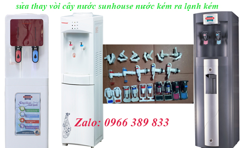sửa cây nước Sunhouse nước ra kém lạnh sửa cây nước Sunhouse nước ra kém lạnh