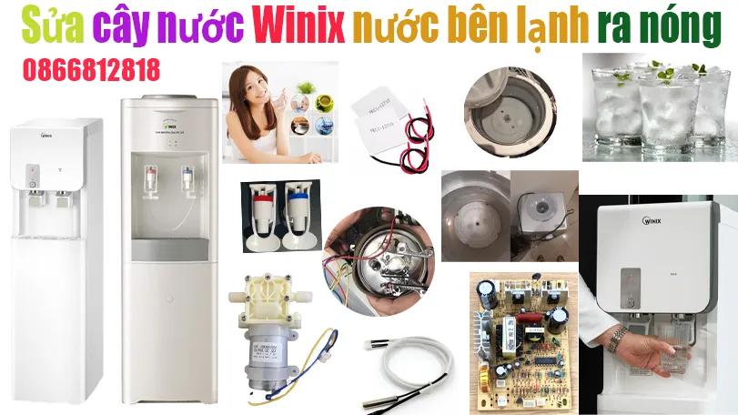 sửa cây nước nóng lạnh Winix không ra nước bên nóng