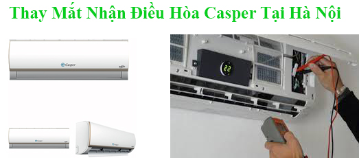 Thay Mắt Nhận Điều Hòa Casper Tại Hà Nội