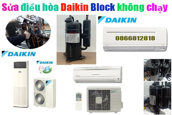 sửa diều hòa Daikin Block không chạy
