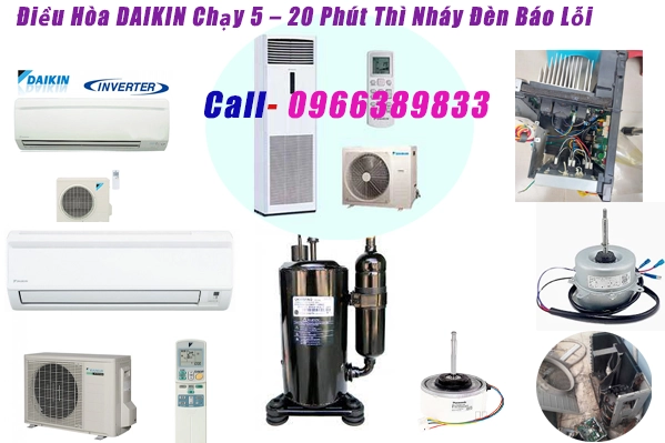 sửa điều hòa daikin chạy 5-20 phút thì nháy đèn