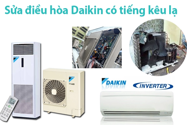 sửa điều hòa Daikin chạy có tiếng kêu lạ tại hà nội