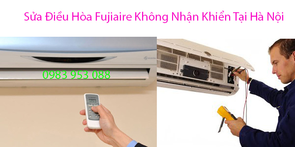 Sửa Điều Hòa Fujiaire Không Nhận Khiển Tại Hà Nội
