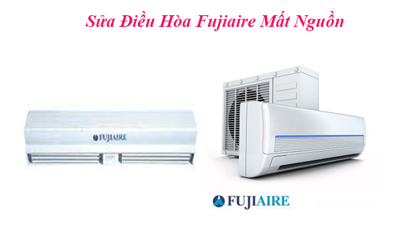 sửa điều hòa Fujiaire mất nguồn tại hà nội