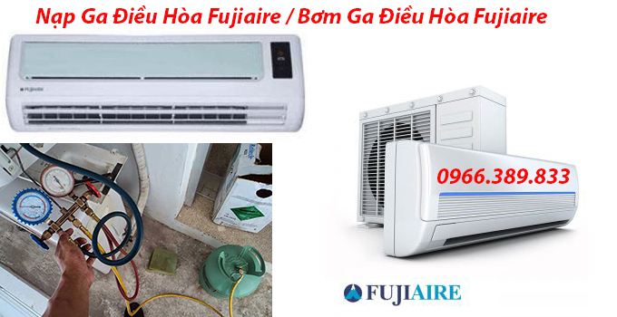 nap-ga-dieu-hoa-fujiaire-bom-ga-dieu-hoa-fujiaire