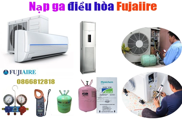 nạp ga điều hòa Fujiaire chất lượng giá rẻ