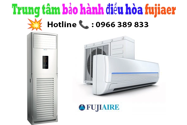 trung tam bao hanh dieu hoa fujiaire tai ha noi