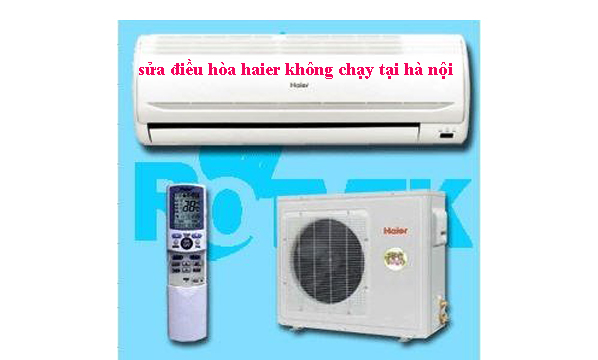 sửa điều hòa Haier bật không chạy tại hà nội