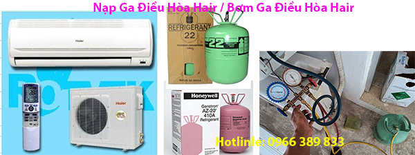 Nạp Ga Điều Hòa Hair / Bơm Ga Điều Hòa Hair