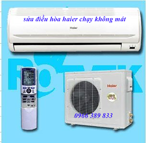 sửa điều hòa haier chạy không mát