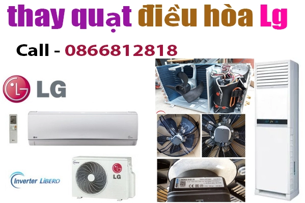 thay-canh-quat-cuc-nong-dieu-hoa-lg