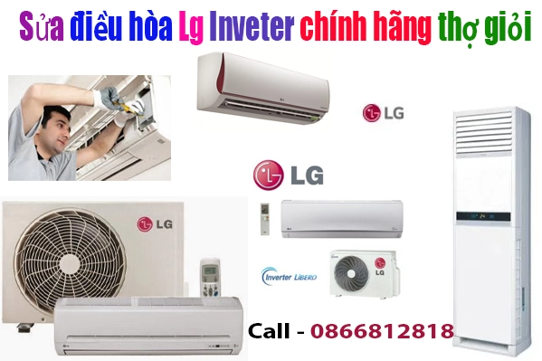 Sửa Chữa Điều Hòa LG Inverter Tại Hà Nội – Nhanh Chóng, Uy Tín, Giá Tốt!