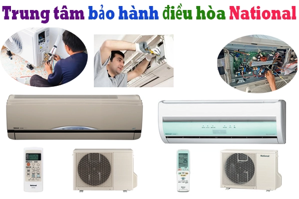 trung tâm bảo hành diều hoà National tại hà nội