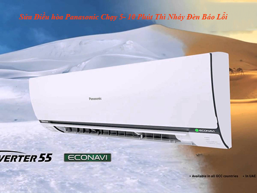 sua dieu hoa panasonic chay 5-20 phut nhay den bao loi