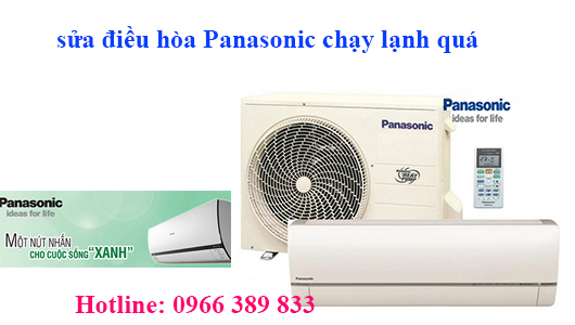 sửa điều hòa Panasonic chạy quá lạnh