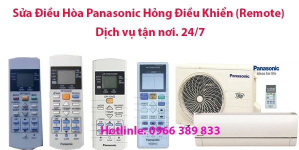 Sửa Điều Hòa Panasonic Hỏng Điều Khiển (Remote)