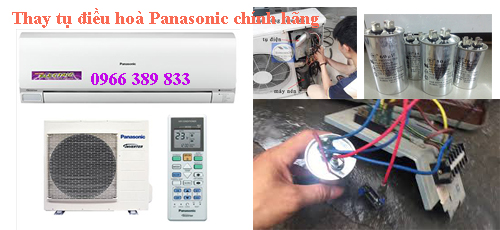 thay tụ điều hoà panasonic tại hà nội