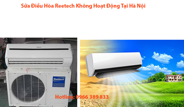 sua-dieu-hoa-reetech-khong-hoat-dong-tai-ha-noi